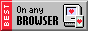 Best on any browser
